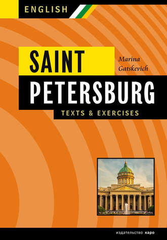 . Санкт-Петербург. Тексты, диалоги, упражнения. Книга III / Saint Petersburg. Texts & exercises. Book III