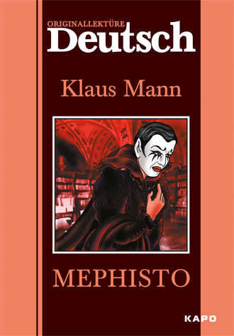 . Mephisto / Мефистофель. Книга для чтения на немецком языке
