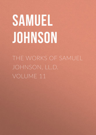 Samuel Johnson. The Works of Samuel Johnson, LL.D. Volume 11