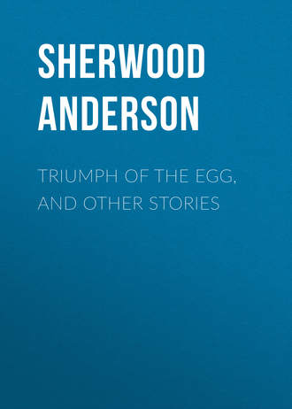 . Triumph of the Egg, and Other Stories