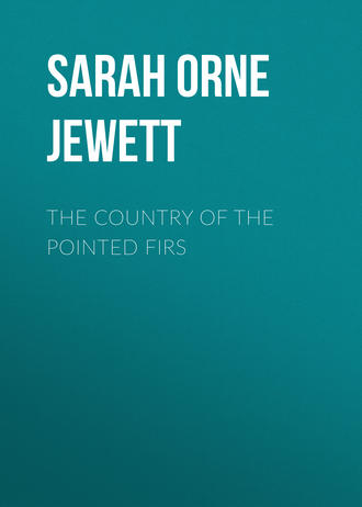 . The Country of the Pointed Firs