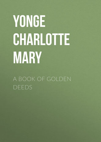 . A Book of Golden Deeds