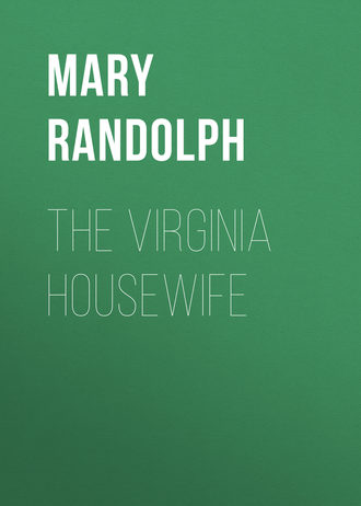 . The Virginia Housewife