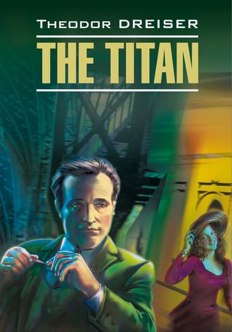 . Titan / Титан. Книга для чтения на английском языке
