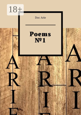 Doc Arie. Poems №1