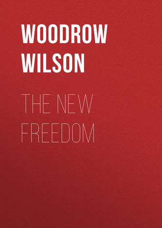 . The New Freedom