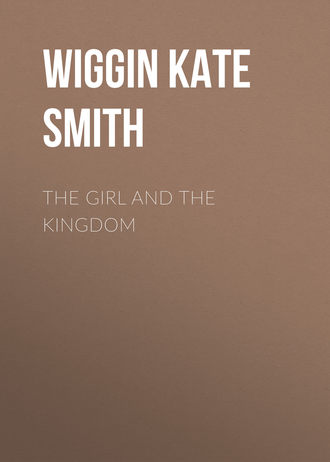 . The Girl and the Kingdom