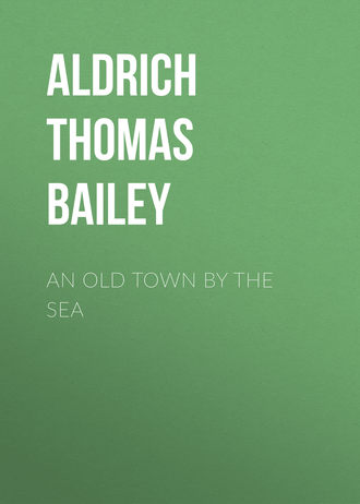 . An Old Town By the Sea