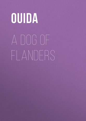 . A Dog of Flanders