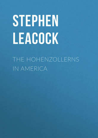 . The Hohenzollerns in America
