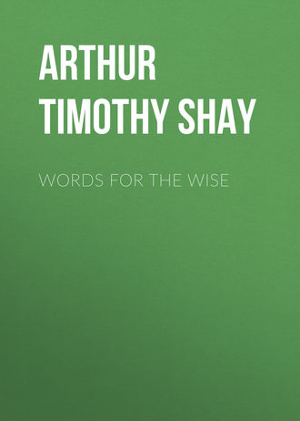 . Words for the Wise