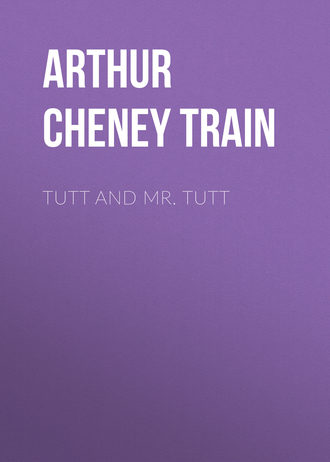 . Tutt and Mr. Tutt
