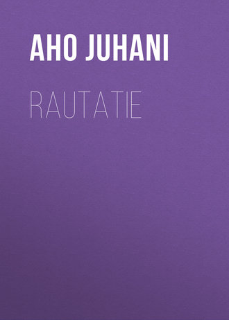 . Rautatie