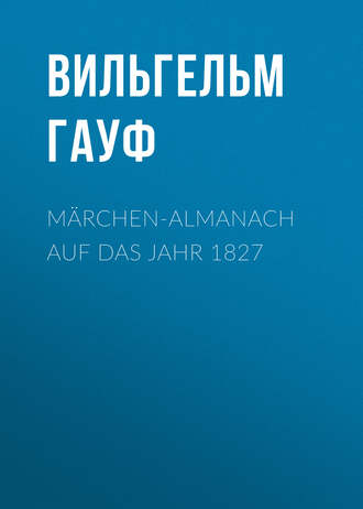 . Märchen-Almanach auf das Jahr 1827