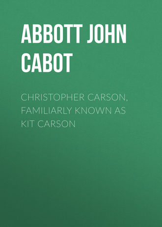 . Christopher Carson, Familiarly Known as Kit Carson