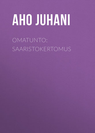 . Omatunto: Saaristokertomus