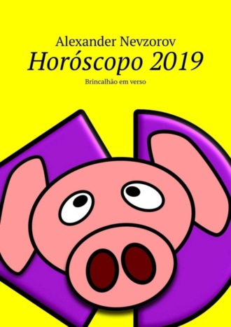 . Horóscopo 2019. Brincalhão em verso