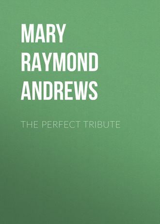 . The Perfect Tribute