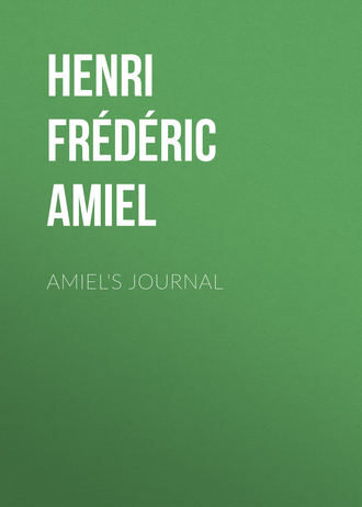 Henri Frédéric Amiel. Amiel's Journal