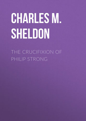 . The Crucifixion of Philip Strong