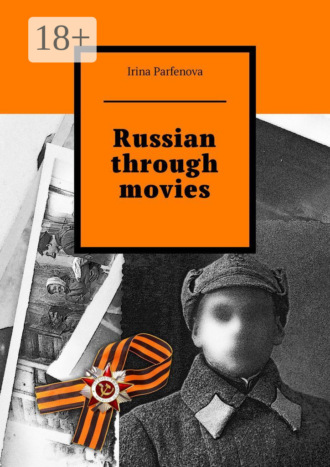 . Russian through movies