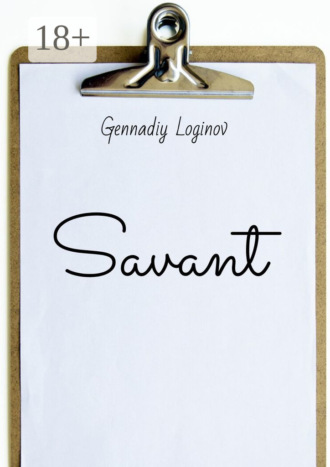 . Savant