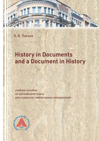. History in Documents and a Document in History