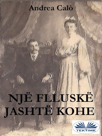 . Një Flluskë Jashtë Kohe