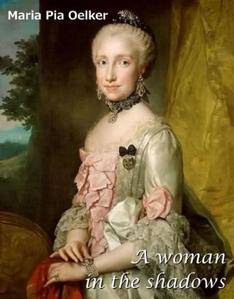 . A Woman In The Shadows