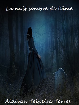 . La Nuit Sombre De L'Âme