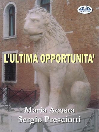 María Acosta. L'Ultima Opportunità