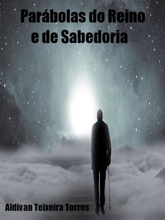 . Parábolas Do Reino E De Sabedoria