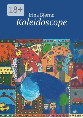 Irina Bjørnø. Kaleidoscope