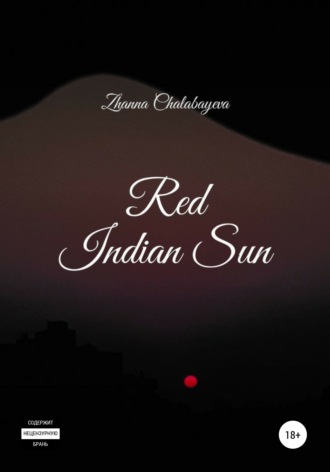 . Red Indian Sun