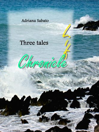 . Life, Chronicle.