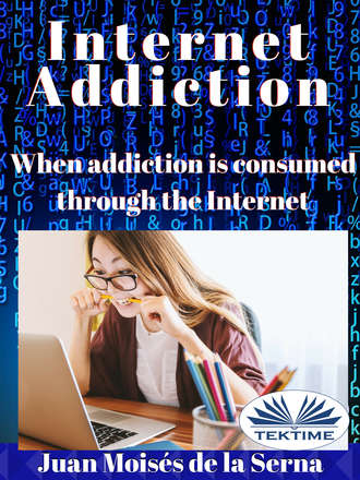 . Internet Addiction