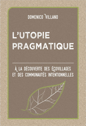 . L’utopie Pragmatique