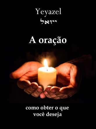 . A Oração