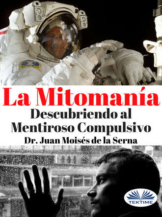 . La Mitomanía