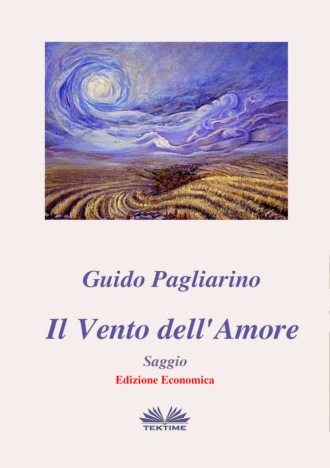 . Il Vento Dell'Amore – Saggio
