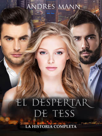 . El Despertar De Tess