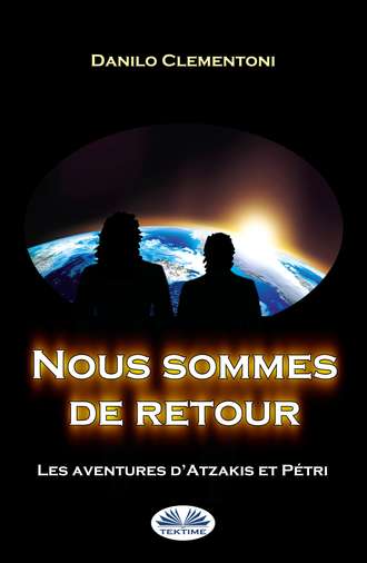 . Nous Sommes De Retour