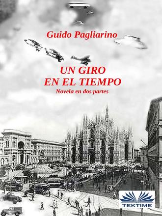 . Un Giro En El Tiempo