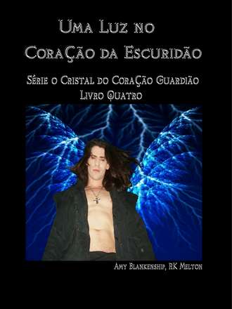 Amy Blankenship. Uma Luz No Coração Da Escuridão