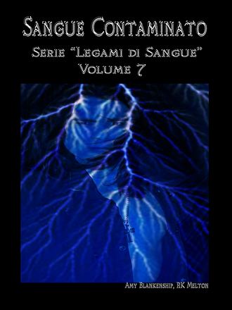 Amy Blankenship. Sangue Contaminato