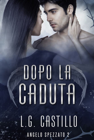 . Dopo La Caduta