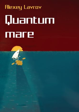 . Quantum Mare