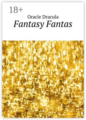 Oracle Dracula. Fantasy Fantas