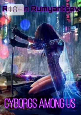 . Cyborgs among us
