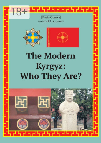 . The Modern Kyrgyz: Who They Are?